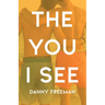 The You I See