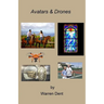 Avatars & Drones