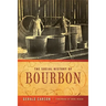The Social History of Bourbon