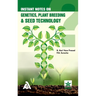 Instant Notes on Genetics, Plant Breeding & Seed Technology