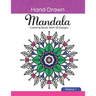 Hand Drawn Mandala Coloring Book With 50 Designs: Volume 1