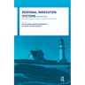 Regional Innovation Systems: The Role of Governances in a Globalized World