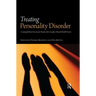 Treating Personality Disorder: Creating Robust Services for People with Complex Mental Health Needs