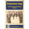 Polytechnic Days: Texas Wesleyan's First Decade 1891-1901