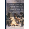 Journal of the Rev. Ammi R. Robbins, a Chaplain in the American Army, in the Northern Campaign of 1776
