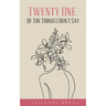 Twenty One Of The Things I Don't Say