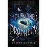 The Purloined Prophecy