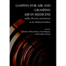 Gasping for Air and Grasping Air in Medicine: Equity, Diversity, and Inclusion on the Medical Frontline