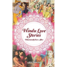 Hindu Love Stories: Dharmically Ever After