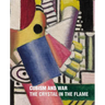Cubism and War: The Crystal in the Flame
