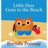 Little Hoo Goes to the Beach