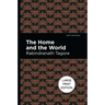 The Home and the World: Large Print Edition
