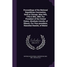 Proceedings of the National Republican Convention, Held at Chicago, May 16th, 17th & 18th, 1860. For President of the United States, Abraham Lincoln,