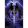 Age of Angels Part III: Marked