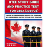 OTEE Study Guide And Practice Test For CBSA: Master the Canadian Border Services OTEE CBSA Exams with Comprehensive Practice Tests and Study Strategie