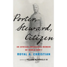 Porter, Steward, Citizen: An African American's Memoir of World War I
