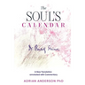 The Soul's Calendar: A New Translation Annotated with Commentary