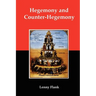 Hegemony and Counter-Hegemony: Marxism, Capitalism, and Their Relation to Sexism, Racism, Nationalism, and Authoritarianism