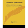Encyclopedia Americana V10: A Popular Dictionary Of Arts, Sciences, Literature, History Politics And Biography, Brought Down To The Present Time (1832