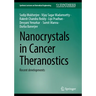 Nanocrystals in Cancer Theranostics: Recent Developments