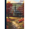 Roman Catholicism in the Light of Their Own Scriptures and Authorites