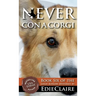 Never Con a Corgi