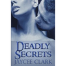 Deadly Secrets