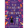 The Folklore of Forever