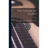 The Theory of Sound; Volume 2
