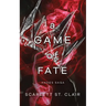 A Game of Fate