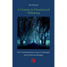 A Course in Paradoxical Thinking: Why Transformations Cannot be Managed and So Must Be Managed