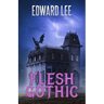 Flesh Gothic