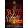 The Wife Of A Houston Thug: An African American Romance
