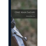 One Man Safari