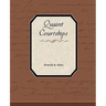 Quaint Courtships
