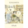 Tonesmith: One Hundred Poems, 2012-2016
