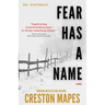 Fear Has a Name