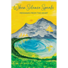 When Silence Speaks: Messages from the Heart