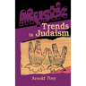 Mystic Trends in Judaism
