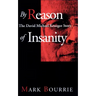By Reason of Insanity: The David Michael Krueger Story