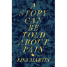 A Story Can Be Told about Pain