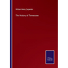 The History of Tennessee