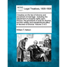 A treatise on the law of divorce and annulment of marriage: including the adjustment of property rights upon divorce, the procedure in suits for divor