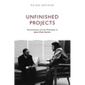 Unfinished Projects: Decolonization and the Philosophy of Jean-Paul Sartre