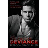 The Theory of Deviance