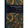 Harvard Classics Volume 28