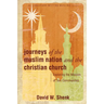 Journeys of the Muslim Nation and the Christian Church: Exploring the Mission of Two Communities
