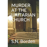Murder at the Unitarian Church