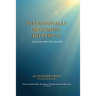 Intentionally Becoming Different: Coach yourself ∞ Live your life