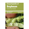 Encyclopedia of Soybean: Volume 02 (Global Case Studies)
